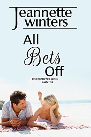 All Bets Off (Betting on You #5)