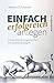 Einfach erfolgreich anlegen...