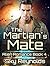 The Martian's Mate (Alien Romance, #4)