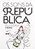 Os sons da República