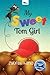 My Sweet Tom Girl