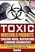 Toxic Household Products Causing ADHD, Autism and Learning Disabilities: Holistic Approach to Self-Explore the cause of Neurological Conditions (Self-exploration guides for Special Needs Book 1)