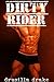 Dirty Rider (Motorcycle Club Erotica)