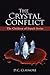 The Crystal Conflict: The Children of Enoch Series