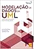Modelação de Dados em UML. Uma abordagem por problemas
