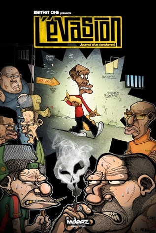 L'évasion tome 1, Journal d'un condamné (L'évasion, #1)