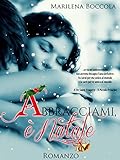 Abbracciami, è Natale