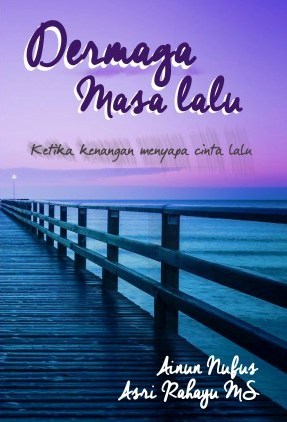 Dermaga Masa Lalu (Paperback)