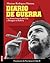 Diario de guerra (Spanish Edition)