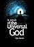 In Search of the Universal God