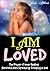 I AM LOVED: The Power of Inner Healing, Survive Life's Storms by Trusting in God (How to Heal a Broken Heart, Bible Verses, Quotes of Healing and Releasing)