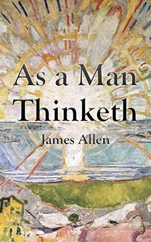 As a Man Thinketh: Titan Classics