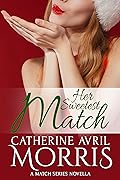 Her Sweetest Match