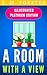 A Room With A View: Illustrated Platinum Edition (Free Audiobook Included)