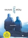 Kalnas tarp mūsų
