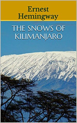 The Snows of Kilimanjaro