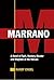 Marrano by Randy Engel
