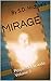 MIRAGE: S.D. Michaels (People of Miranda Records)
