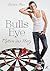 Bulls Eye - Mitten ins Herz (German Edition)