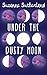 Under the Dusty Moon