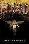 Everland by Wendy Spinale