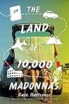 The Land of 10,000 Madonnas by Kate Hattemer