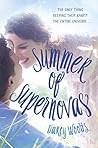 Summer of Supernovas by Darcy Woods