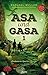 Asa und Gasa 1: Abenteuer i...