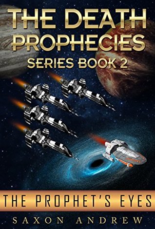 The Prophet's Eyes (The Death Prophecies, #2)
