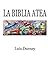 La Biblia Atea: El fin e las religiones (Spanish Edition)