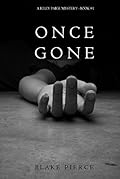 Once Gone (Riley Paige, #1)