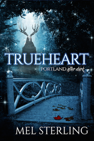Trueheart (Portland After Dark, #1)