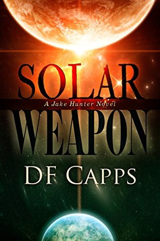 Solar Weapon (A Science Fiction Mystery/Thriller)