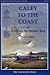 Caley to the Coast (Oakwood Library of Railway History)