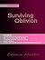 Surviving Oblivion