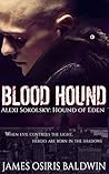Blood Hound by James Osiris Baldwin Blood Hound by James Osiris Baldwin