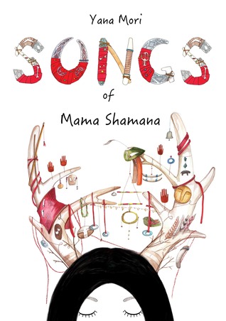 Songs of Mama Shamana