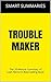 Troublemaker: Surviving Hol...