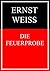 Die Feuerprobe (German Edition)