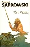 Pani Jeziora by Andrzej Sapkowski