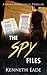 The Spy Files (Brent Marks ...