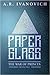 Paperglass (War of the Prin...