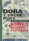 Doba z druhé ruky...