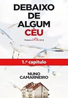 Debaixo de Algum Céu - 1º Capítulo