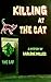 Killing At The Cat