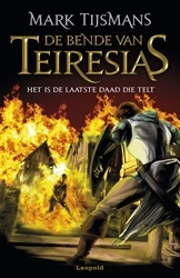 Het is de laatste daad die telt (De Bende Van Teiresias, #5)