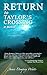 Return to Taylor's Crossing by Janie Dempsey Watts