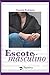 Escote masculino by Daniela Roitstein