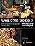 Working Wood 3: the Cabinet Maker's Workshop - An Artisan Course with Simon James (Working Wood, #3)