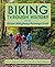 Biking through History on t...